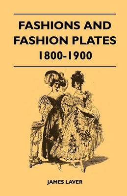 Book cover for Fashions and Fashion Plates 1800-1900