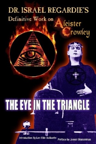 Cover of Dr Israel Regardie's Definitive Work on Aleister Crowley