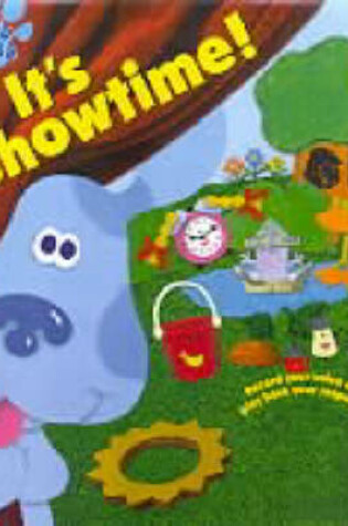 Cover of It's Showtime (Blue's Clues)