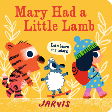 Cover of Mary Had a Little Lamb: A Colors Book