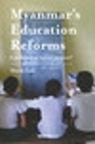 Cover of Myanmars Education Reforms