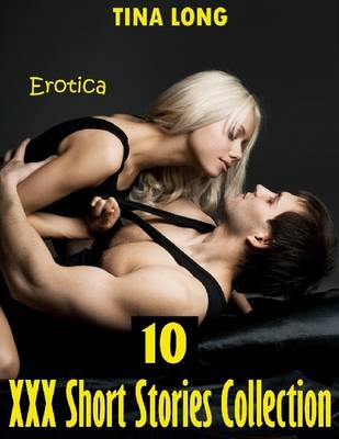 Book cover for Erotica: 10 Xxx Short Stories Collection
