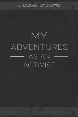 Book cover for My Adventures As An Activist