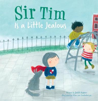 Book cover for Sir Tim is a Little Jealous