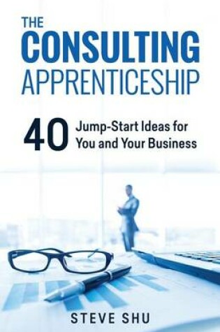 Cover of The Consulting Apprenticeship