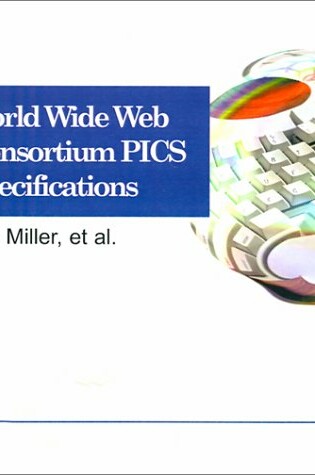 Cover of World Wide Web Consortium PICS Specifications