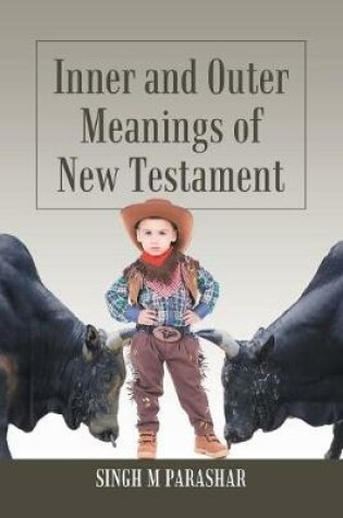 Cover of Inner and Outer Meanings of New Testament