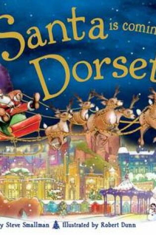 Cover of Santa is Coming to Dorset