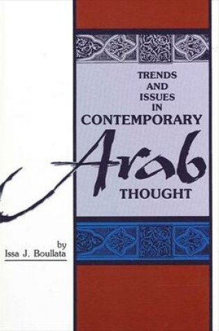 Cover of Trends and Issues in Contemporary Arab Thought