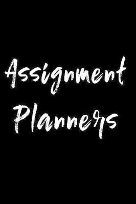 Book cover for Assignment Planners