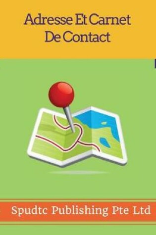 Cover of Adresse Et Carnet De Contact