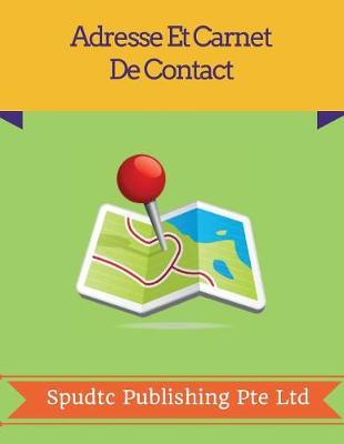 Book cover for Adresse Et Carnet De Contact