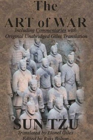 Cover of The Art of War (Including Commentaries with Original Unabridged Giles Translation)