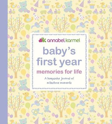 Book cover for Baby's First Year Memories for Life
