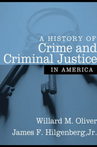Cover of A History of Crime and Criminal Justice in America