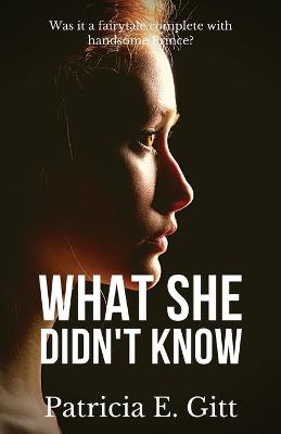 Book cover for What She Didn't Know