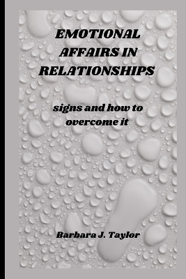 Book cover for Emotional Affairs in Relationships