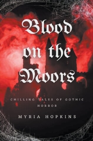 Cover of Blood on the Moors