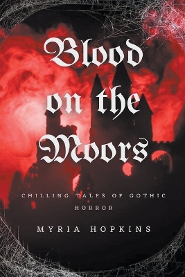 Book cover for Blood on the Moors