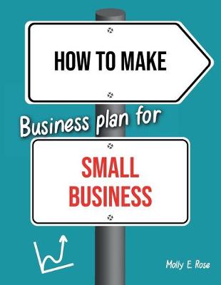 Book cover for How To Make Business Plan For Small Business