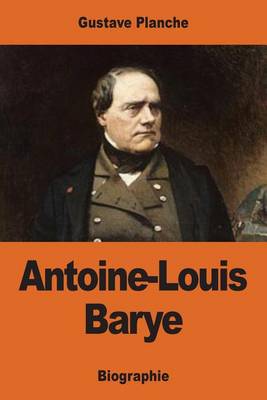 Book cover for Antoine-Louis Barye