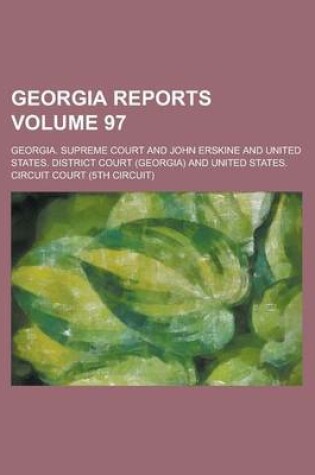 Cover of Georgia Reports Volume 97