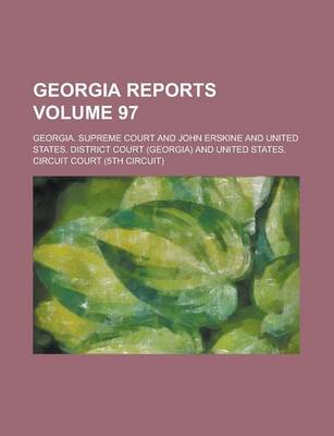 Book cover for Georgia Reports Volume 97