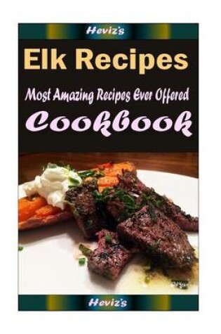 Cover of Elk Recipes