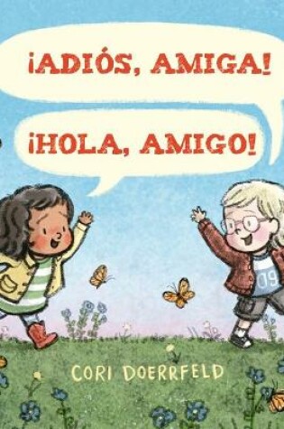 Cover of Adios, Amiga! ¡Hola, Amigo!