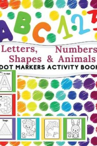 Cover of Dot Markers Activity Book