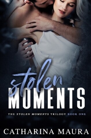 Cover of Stolen Moments