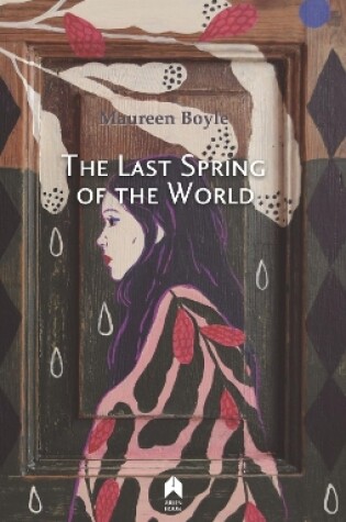 Cover of The Last Spring of the World