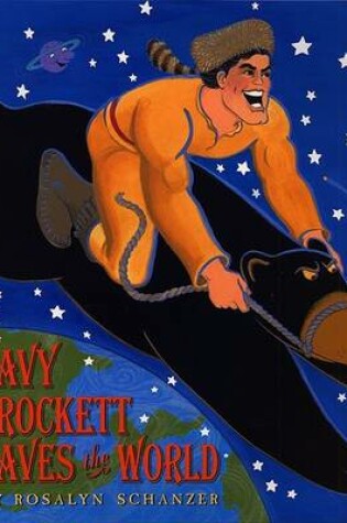 Cover of Davy Crockett Saves the World