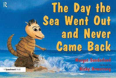 Book cover for The Day the Sea Went Out and Never Came Back