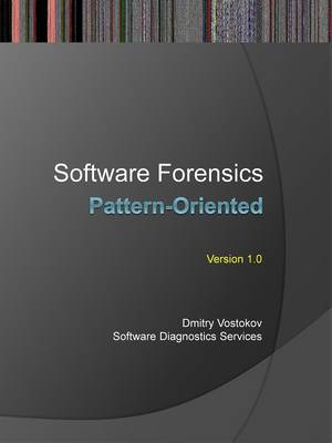 Book cover for Pattern-Oriented Software Forensics