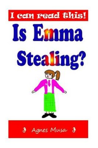 Cover of Is Emma Stealing?