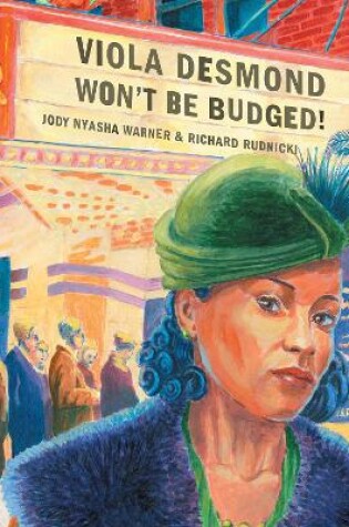 Cover of Viola Desmond Won't Be Budged /fxl