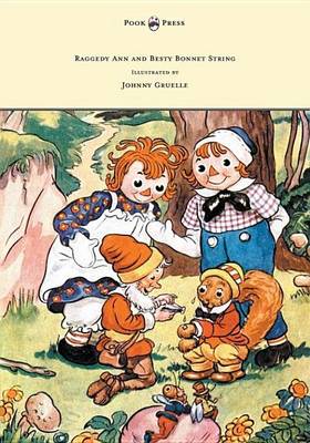 Book cover for Raggedy Ann and Betsy Bonnet String - Illustrated by Johnny Gruelle