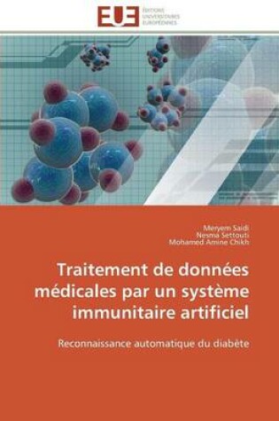 Cover of Traitement de Donn es M dicales Par Un Syst me Immunitaire Artificiel