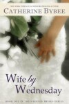 Book cover for Wife by Wednesday