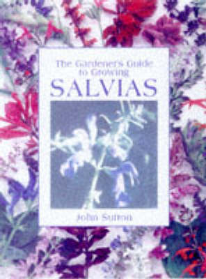 Book cover for The Gardener's Guide to Growing Salvias