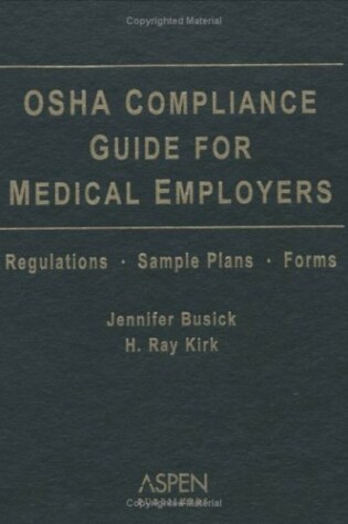 Cover of OSHA Compliance Guide for Medical Employers