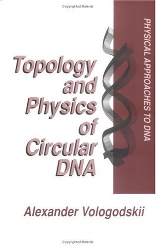 Cover of Topology and Physics of Circular Dnafrom the Series