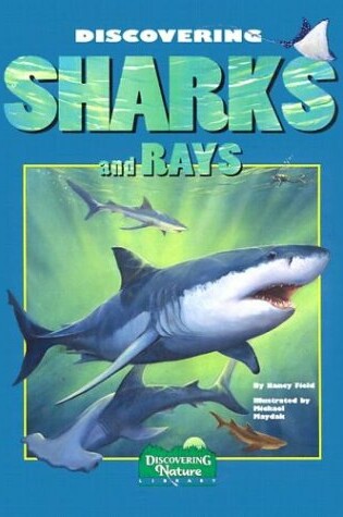 Cover of Discovering Sharks and Rays
