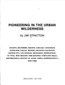 Book cover for Pioneering in the Urban Wilderness