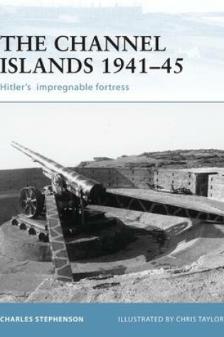 Cover of The Channel Islands 1941-45