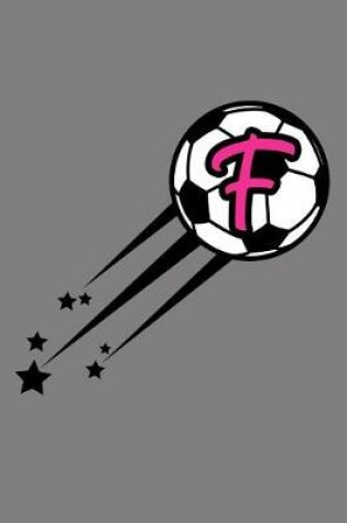 Cover of F Monogram Initial Soccer Journal