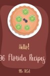 Book cover for Hello! 96 Florida Recipes