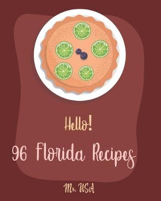 Book cover for Hello! 96 Florida Recipes
