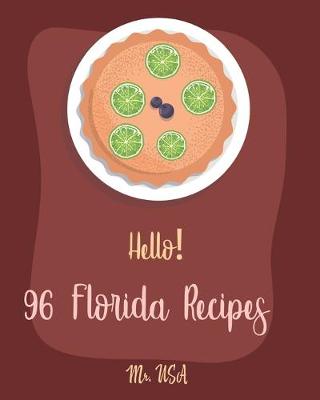 Cover of Hello! 96 Florida Recipes